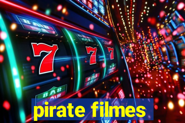 pirate filmes